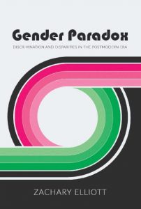 The Gender Paradox - Zack Elliot