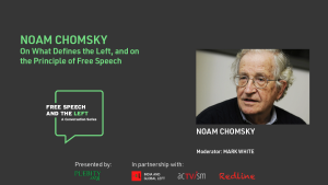 Noam Chomsky on what is the left and on the principle of free speech