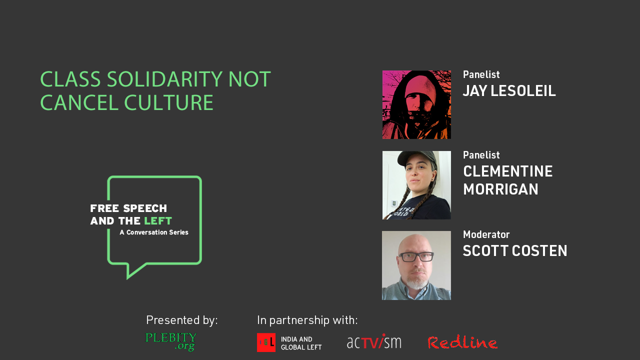 Class solidarity, not cancel culture with Jay Lesoleil and Clementine Morrigan